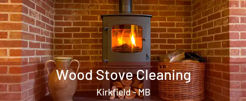  Wood Stove Cleaning Kirkfield - MB