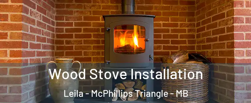  Wood Stove Installation Leila - McPhillips Triangle - MB