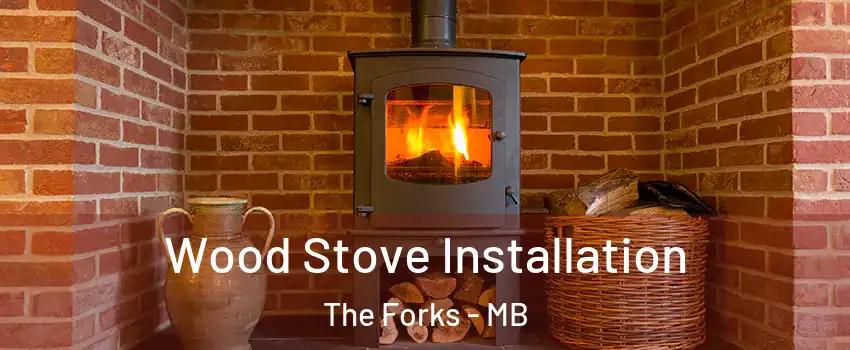 Wood Stove Installation The Forks - MB