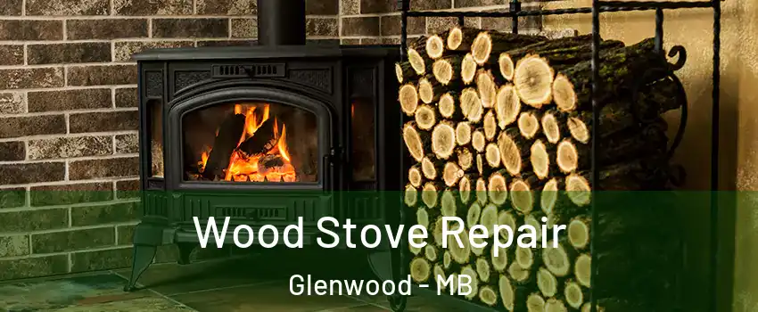  Wood Stove Repair Glenwood - MB