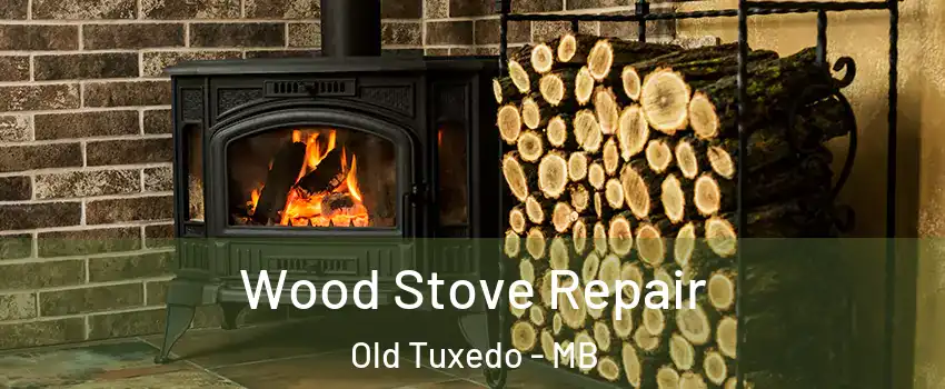  Wood Stove Repair Old Tuxedo - MB