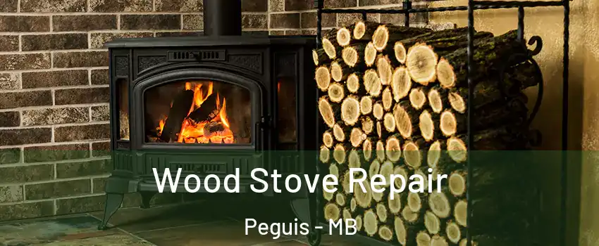  Wood Stove Repair Peguis - MB